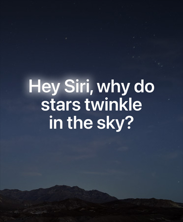 Màn hình v?i b?u tr?i ?êm ??y sao và l?p ph? v?n b?n ch?a cau h?i cho Siri AI, Hey Siri, t?i sao các ng?i sao l?i l?p lánh trên b?u tr?i?